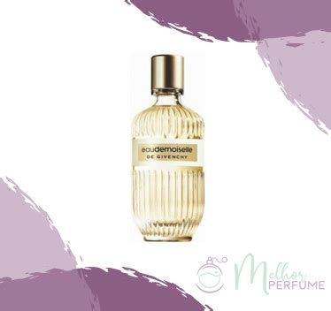 Resenha do perfume Eaudemoiselle de 